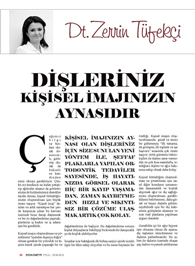 Zerrin Tüfekçi - Dişleriniz Kişisel İmajınızın Aynasıdır